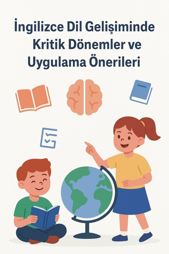 İngilizce Dil Gelişiminde